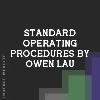 Standard Operating Procedures by Owen Lau | Indexof