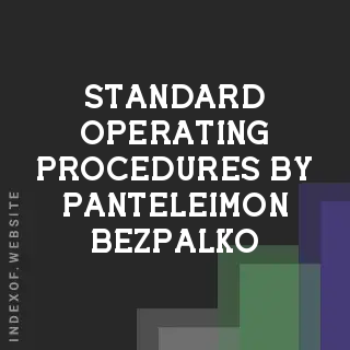 Standard Operating Procedures by Panteleimon Bezpalko | Indexof