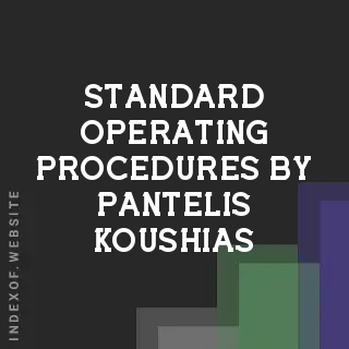 Standard Operating Procedures by Pantelis Koushias | Indexof