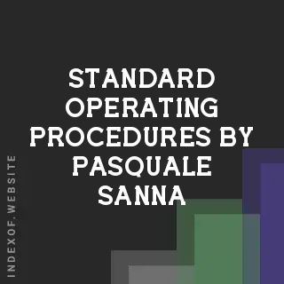 Standard Operating Procedures by Pasquale Sanna | Indexof