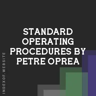 Standard Operating Procedures by Petre Oprea | Indexof