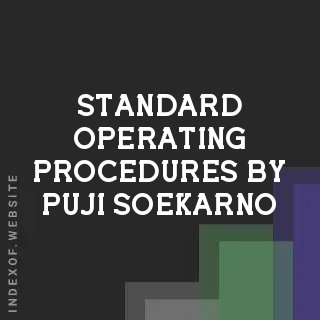 Standard Operating Procedures by Puji Soekarno | Indexof