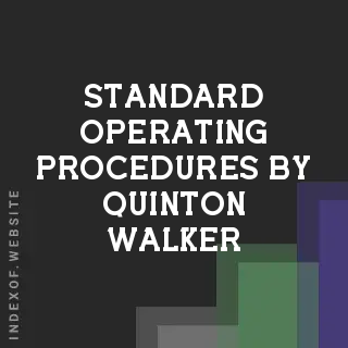 Standard Operating Procedures by Quinton Walker | Indexof