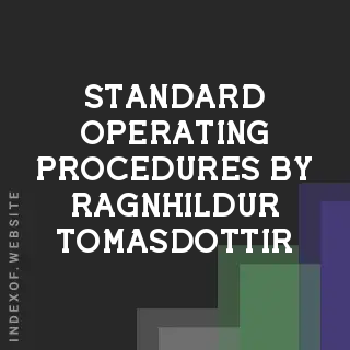 Standard Operating Procedures by Ragnhildur Tomasdottir | Indexof