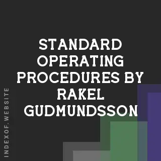 Standard Operating Procedures by Rakel Gudmundsson | Indexof