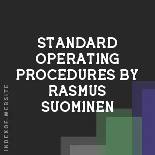 Standard Operating Procedures by Rasmus Suominen | Indexof