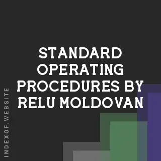 Standard Operating Procedures by Relu Moldovan | Indexof