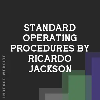Standard Operating Procedures by Ricardo Jackson | Indexof