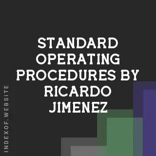 Standard Operating Procedures by Ricardo Jimenez | Indexof
