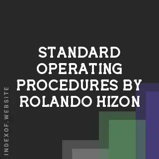 Standard Operating Procedures by Rolando Hizon | Indexof