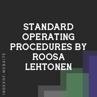 Standard Operating Procedures by Roosa Lehtonen | Indexof