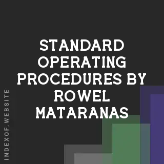 Standard Operating Procedures by Rowel Mataranas | Indexof