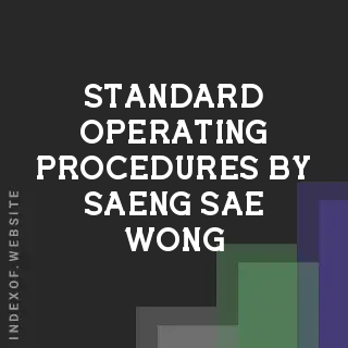 Standard Operating Procedures by Saeng Sae-wong | Indexof