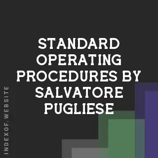 Standard Operating Procedures by Salvatore Pugliese | Indexof