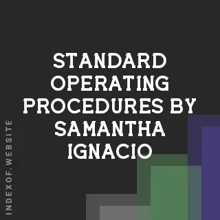 Standard Operating Procedures by Samantha Ignacio | Indexof