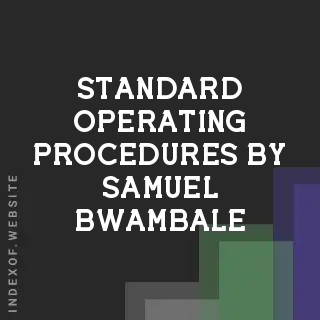 Standard Operating Procedures by Samuel Bwambale | Indexof