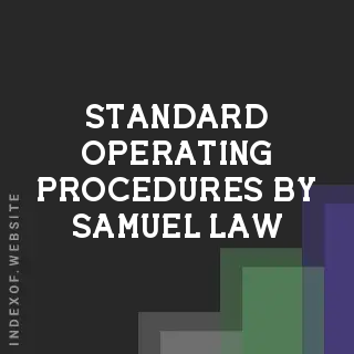 Standard Operating Procedures by Samuel Law | Indexof