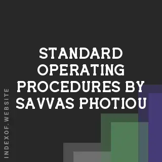 Standard Operating Procedures by Savvas Photiou | Indexof