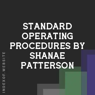 Standard Operating Procedures by Shanae Patterson | Indexof