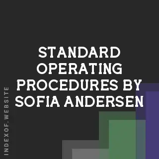 Standard Operating Procedures by Sofia Andersen | Indexof