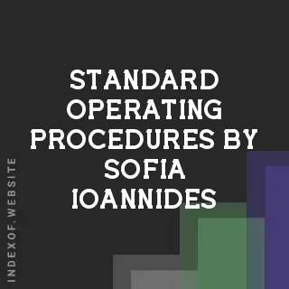 Standard Operating Procedures by Sofia Ioannides | Indexof