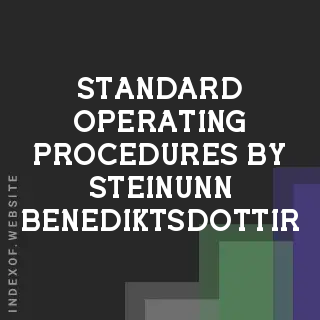 Standard Operating Procedures by Steinunn Benediktsdottir | Indexof