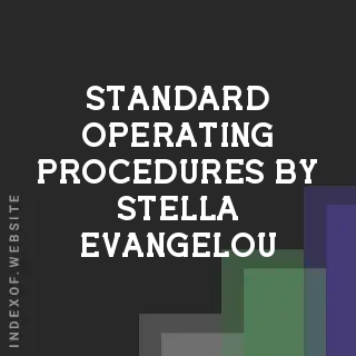 Standard Operating Procedures by Stella Evangelou | Indexof