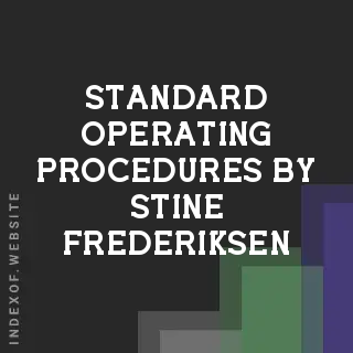 Standard Operating Procedures by Stine Frederiksen | Indexof
