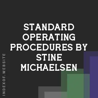 Standard Operating Procedures by Stine Michaelsen | Indexof
