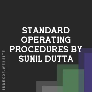 Standard Operating Procedures by Sunil Dutta | Indexof