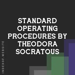 Standard Operating Procedures by Theodora Socratous | Indexof