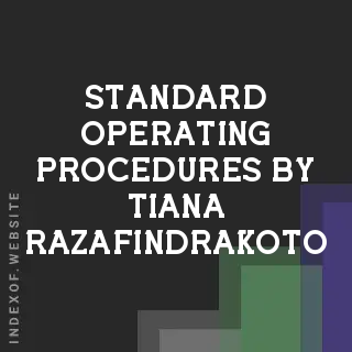 Standard Operating Procedures by Tiana Razafindrakoto | Indexof
