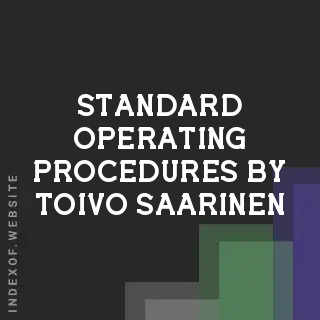 Standard Operating Procedures by Toivo Saarinen | Indexof