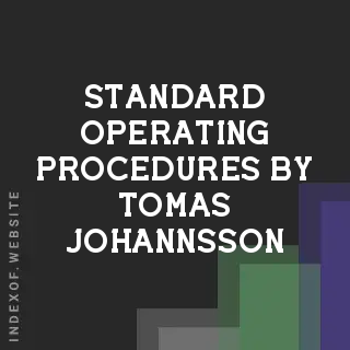 Standard Operating Procedures by Tomas Johannsson | Indexof