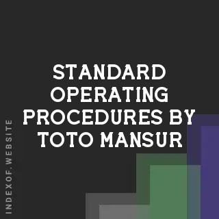 Standard Operating Procedures by Toto Mansur | Indexof