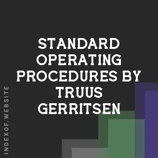 Standard Operating Procedures by Truus Gerritsen | Indexof