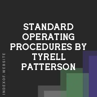 Standard Operating Procedures by Tyrell Patterson | Indexof