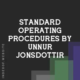 Standard Operating Procedures by Unnur Jonsdottir | Indexof