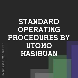 Standard Operating Procedures by Utomo Hasibuan | Indexof