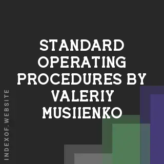 Standard Operating Procedures by Valeriy Musiienko | Indexof