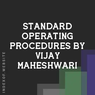 Standard Operating Procedures by Vijay Maheshwari | Indexof
