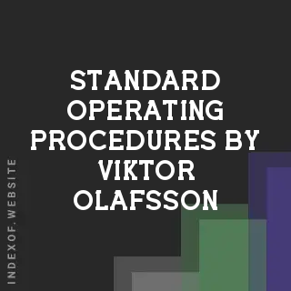 Standard Operating Procedures by Viktor Olafsson | Indexof