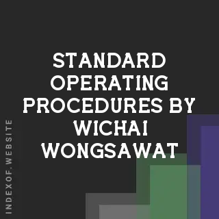 Standard Operating Procedures by Wichai Wongsawat | Indexof
