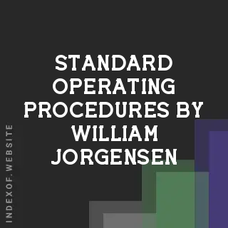 Standard Operating Procedures by William Jorgensen | Indexof