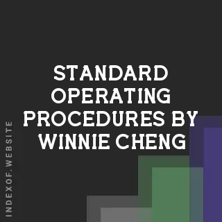 Standard Operating Procedures by Winnie Cheng | Indexof