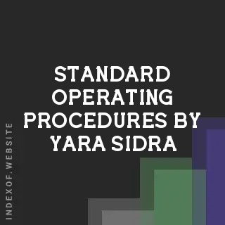 Standard Operating Procedures by Yara Sidra | Indexof