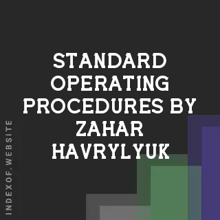 Standard Operating Procedures by Zahar Havrylyuk | Indexof