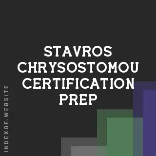 Stavros Chrysostomou Certification Prep | Indexof