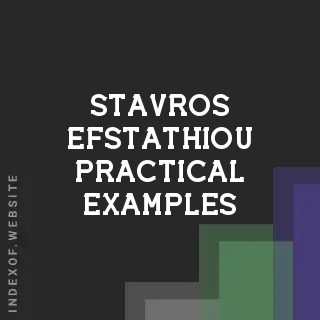 Stavros Efstathiou Practical Examples | Indexof