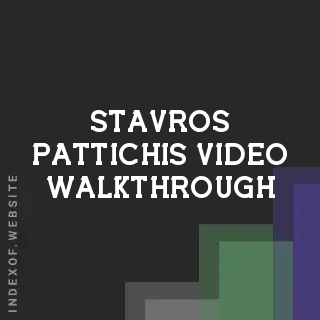 Stavros Pattichis Video Walkthrough | Indexof